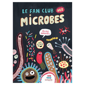 LE FAN CLUB DES MICROBES
